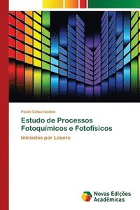 bokomslag Estudo de Processos Fotoqumicos e Fotofsicos