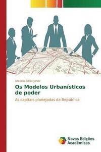 bokomslag Os Modelos Urbansticos de poder