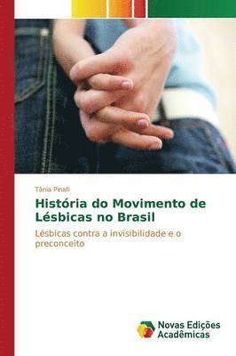 bokomslag Histria do Movimento de Lsbicas no Brasil