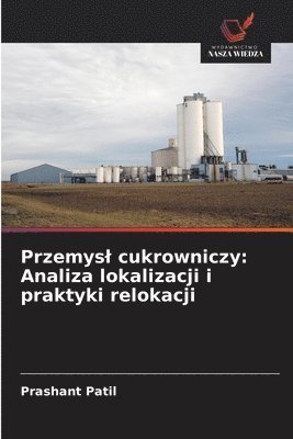 Prashant Patil - Przemysl cukrowniczy, Häftad