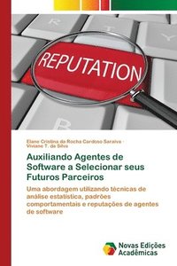 bokomslag Auxiliando Agentes de Software a Selecionar seus Futuros Parceiros