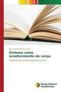 bokomslag Sintoma como acontecimento de corpo