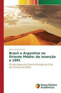 bokomslag Brasil e Argentina no Oriente Mdio
