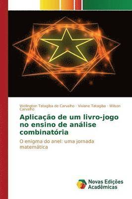 bokomslag Aplicao de um livro-jogo no ensino de anlise combinatria