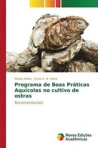 bokomslag Programa de Boas Prticas Aqucolas no cultivo de ostras