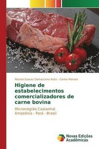 bokomslag Higiene de estabelecimentos comercializadores de carne bovina