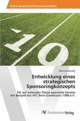 bokomslag Entwicklung eines strategischen Sponsoringkonzepts