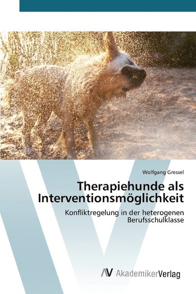 bokomslag Therapiehunde als Interventionsmglichkeit