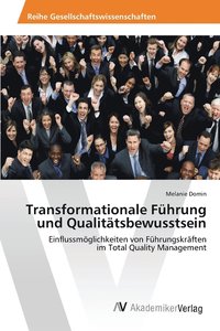 bokomslag Transformationale Führung und Qualitätsbewusstsein