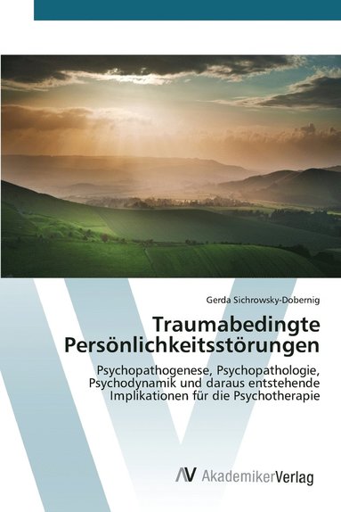 bokomslag Traumabedingte Persnlichkeitsstrungen