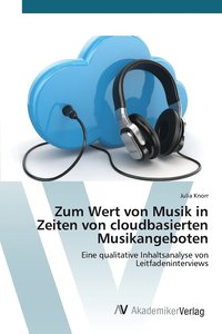 bokomslag Zum Wert von Musik in Zeiten von cloudbasierten Musikangeboten