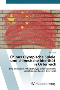 bokomslag Chinas Olympische Spiele und chinesische Identitt in sterreich