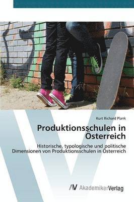 bokomslag Produktionsschulen in sterreich