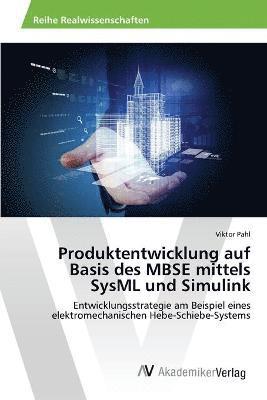 bokomslag Produktentwicklung auf Basis des MBSE mittels SysML und Simulink