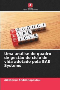 bokomslag Uma análise do quadro de gestão do ciclo de vida adotado pela BAE Systems