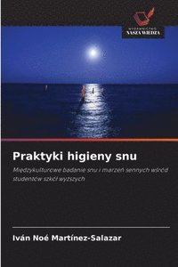 bokomslag Praktyki higieny snu