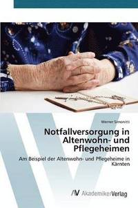 bokomslag Notfallversorgung in Altenwohn- und Pflegeheimen