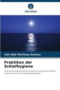 bokomslag Praktiken der Schlafhygiene