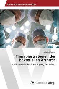 bokomslag Therapiestrategien der bakteriellen Arthritis