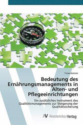 bokomslag Bedeutung des Ernhrungsmanagements in Alten- und Pflegeeinrichtungen