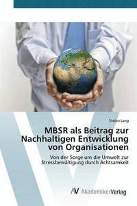 bokomslag MBSR als Beitrag zur Nachhaltigen Entwicklung von Organisationen