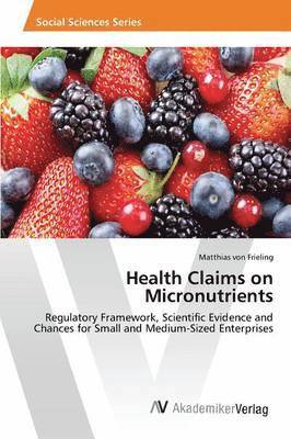 Health Claims on Micronutrients 1