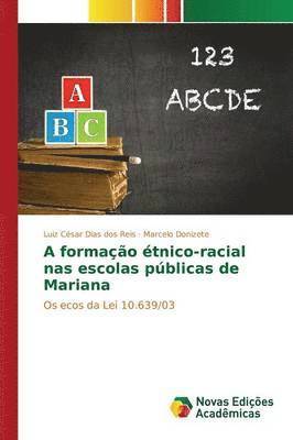 A formao tnico-racial nas escolas pblicas de Mariana 1