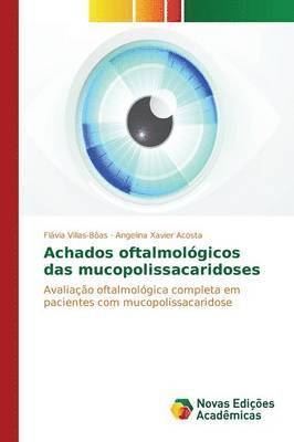 Achados oftalmolgicos das mucopolissacaridoses 1