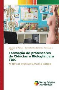 bokomslag Formao de professores de Cincias e Biologia para TDIC