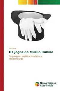 bokomslag Os jogos de Murilo Rubio