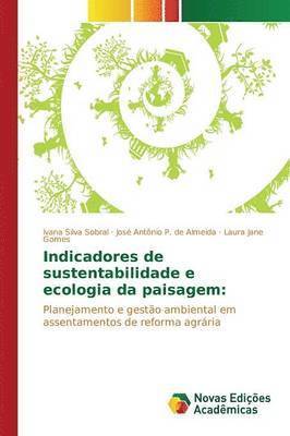 Indicadores de sustentabilidade e ecologia da paisagem 1