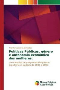 bokomslag Polticas Pblicas, gnero e autonomia econmica das mulheres