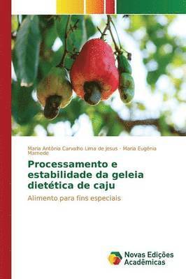 Processamento e estabilidade da geleia diettica de caju 1