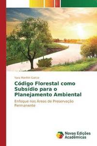 bokomslag Cdigo Florestal como Subsdio para o Planejamento Ambiental