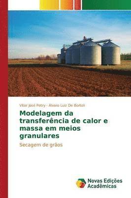 Modelagem da transferncia de calor e massa em meios granulares 1