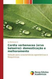 bokomslag Cordia verbenacea (erva baleeira)