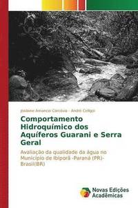 bokomslag Comportamento Hidroqumico dos Aquferos Guarani e Serra Geral