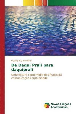 De Daqui Prali para daquiprali 1