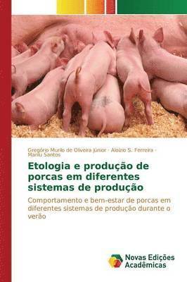 Etologia e produo de porcas em diferentes sistemas de produo 1