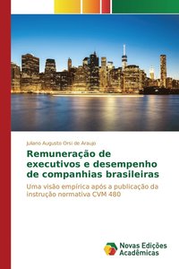 bokomslag Remunerao de executivos e desempenho de companhias brasileiras