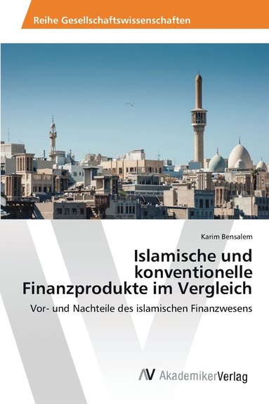 bokomslag Islamische und konventionelle Finanzprodukte im Vergleich
