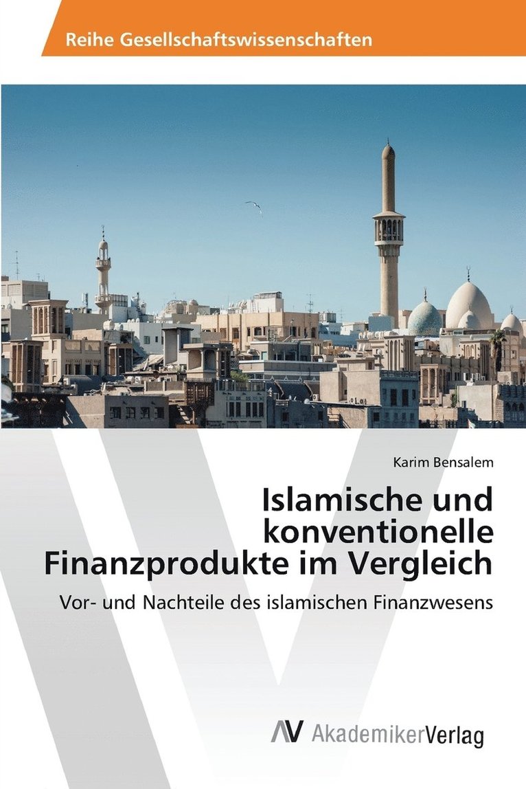 Islamische und konventionelle Finanzprodukte im Vergleich 1