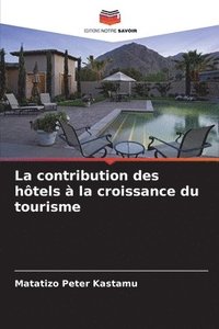 bokomslag contribution des hôtels à la croissance du tourisme