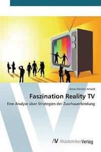 bokomslag Faszination Reality TV