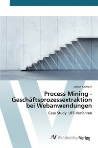 bokomslag Process Mining - Geschftsprozessextraktion bei Webanwendungen