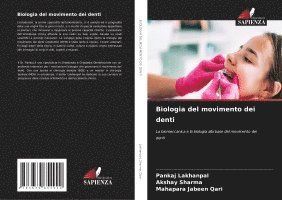 bokomslag Biologia del movimento dei denti
