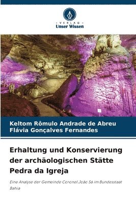 bokomslag Erhaltung und Konservierung der archäologischen Stätte Pedra da Igreja