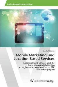 bokomslag Mobile Marketing und Location Based Services