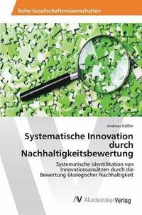 bokomslag Systematische Innovation durch Nachhaltigkeitsbewertung