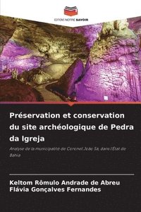 bokomslag Préservation et conservation du site archéologique de Pedra da Igreja